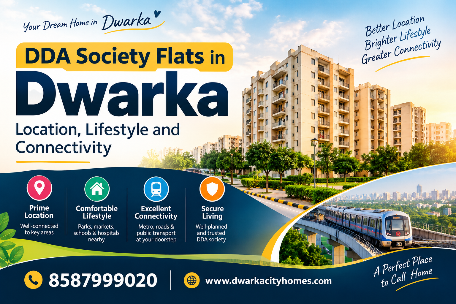 DDA Society Flats in Dwarka Location, Lifestyle and Connectivity